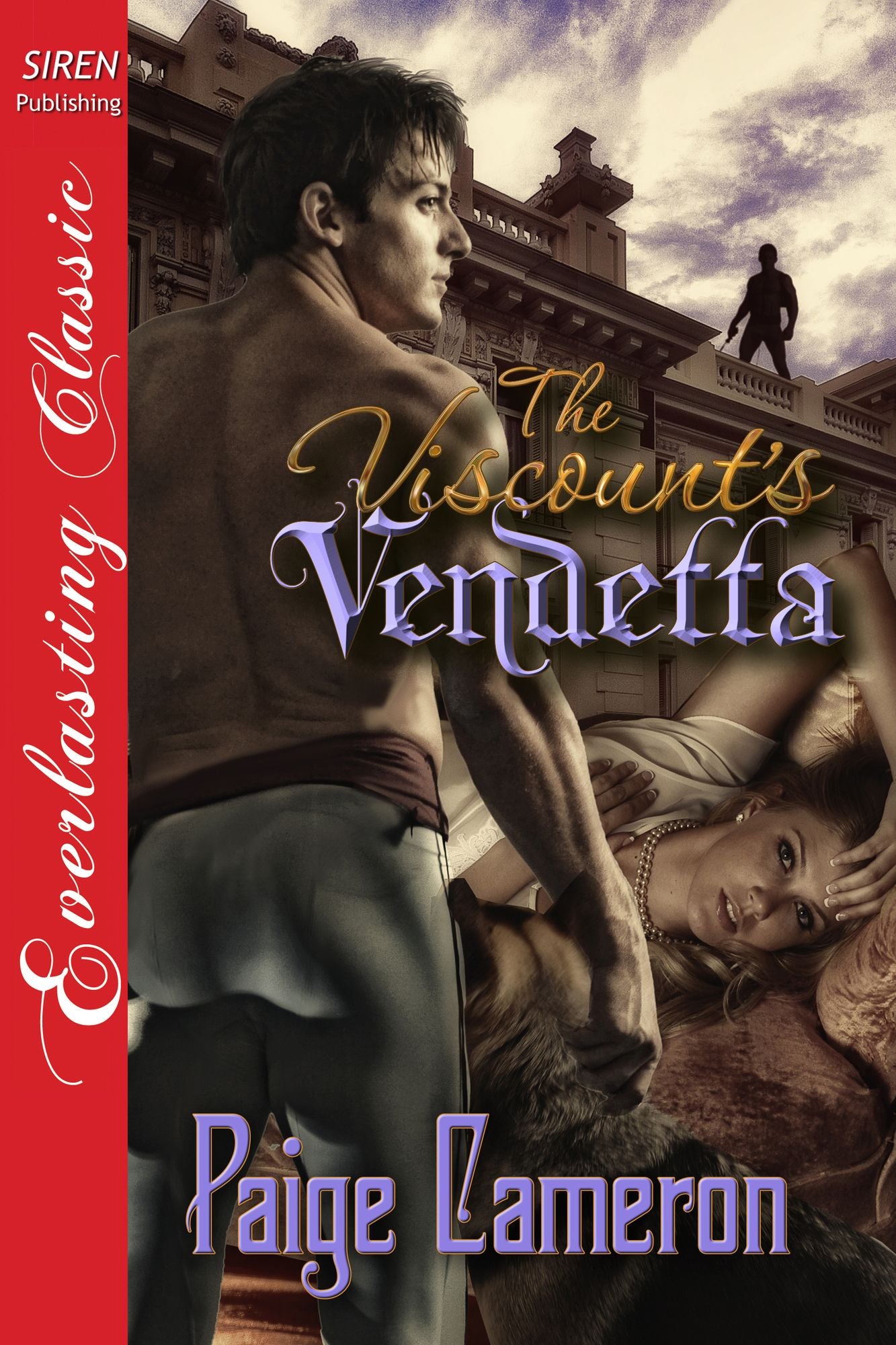 The Viscount's Vendetta (Siren Publishing Everlasting Classic)