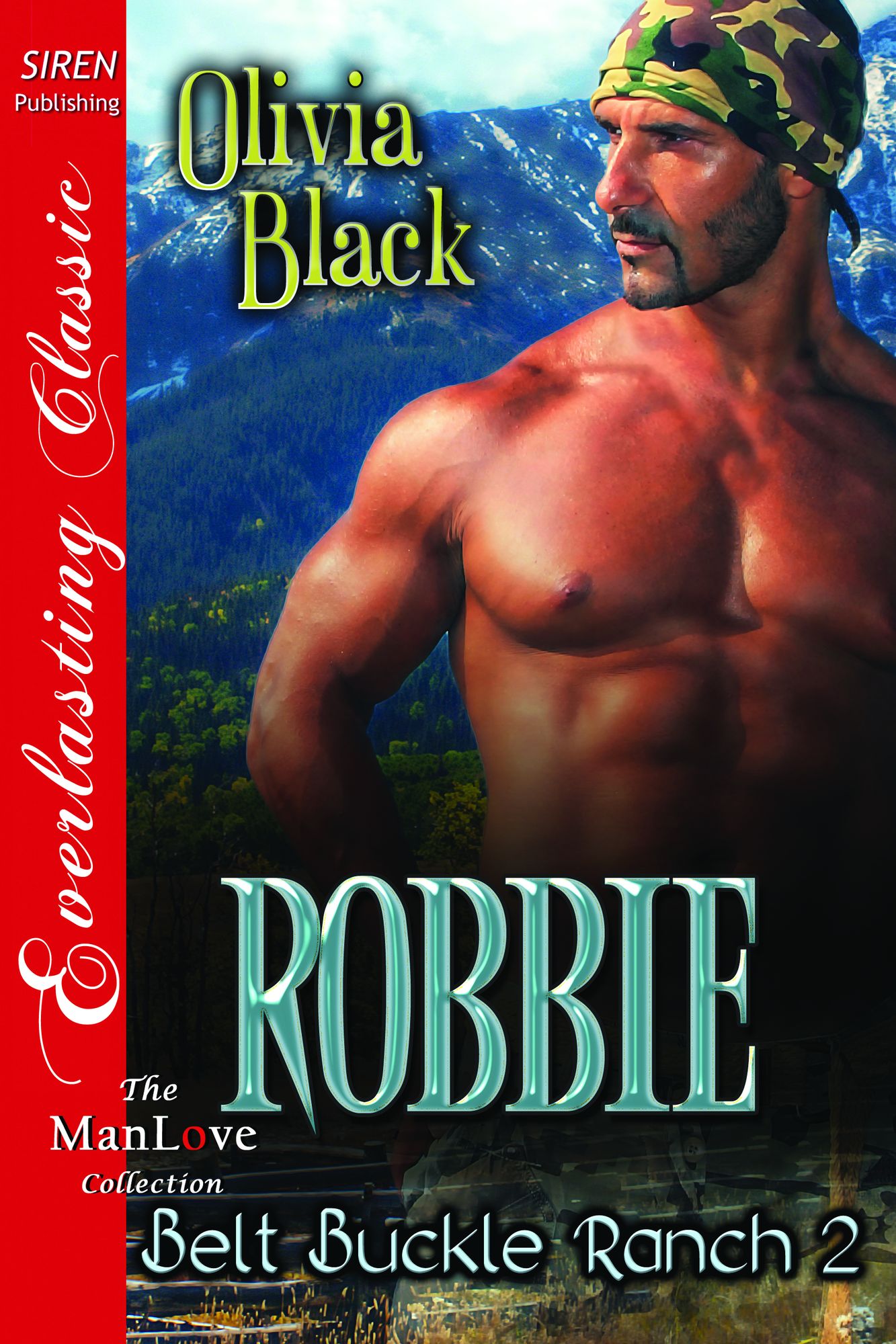 Robbie [Belt Buckle Ranch 2] (Siren Publishing Everlasting Classic ManLove)