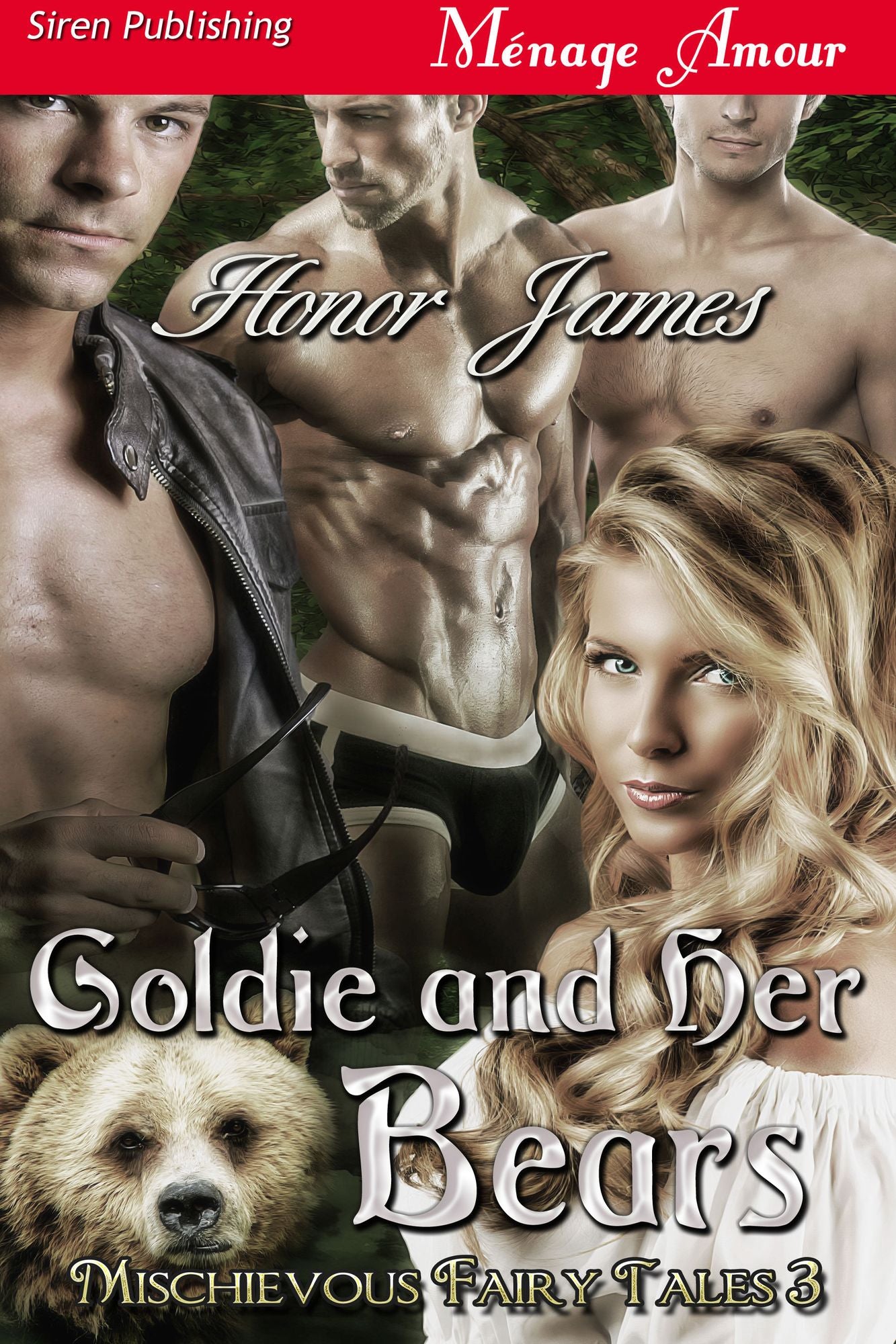 Goldie and Her Bears [Mischievous Fairy Tales 3] (Siren Publishing Menage Amour)