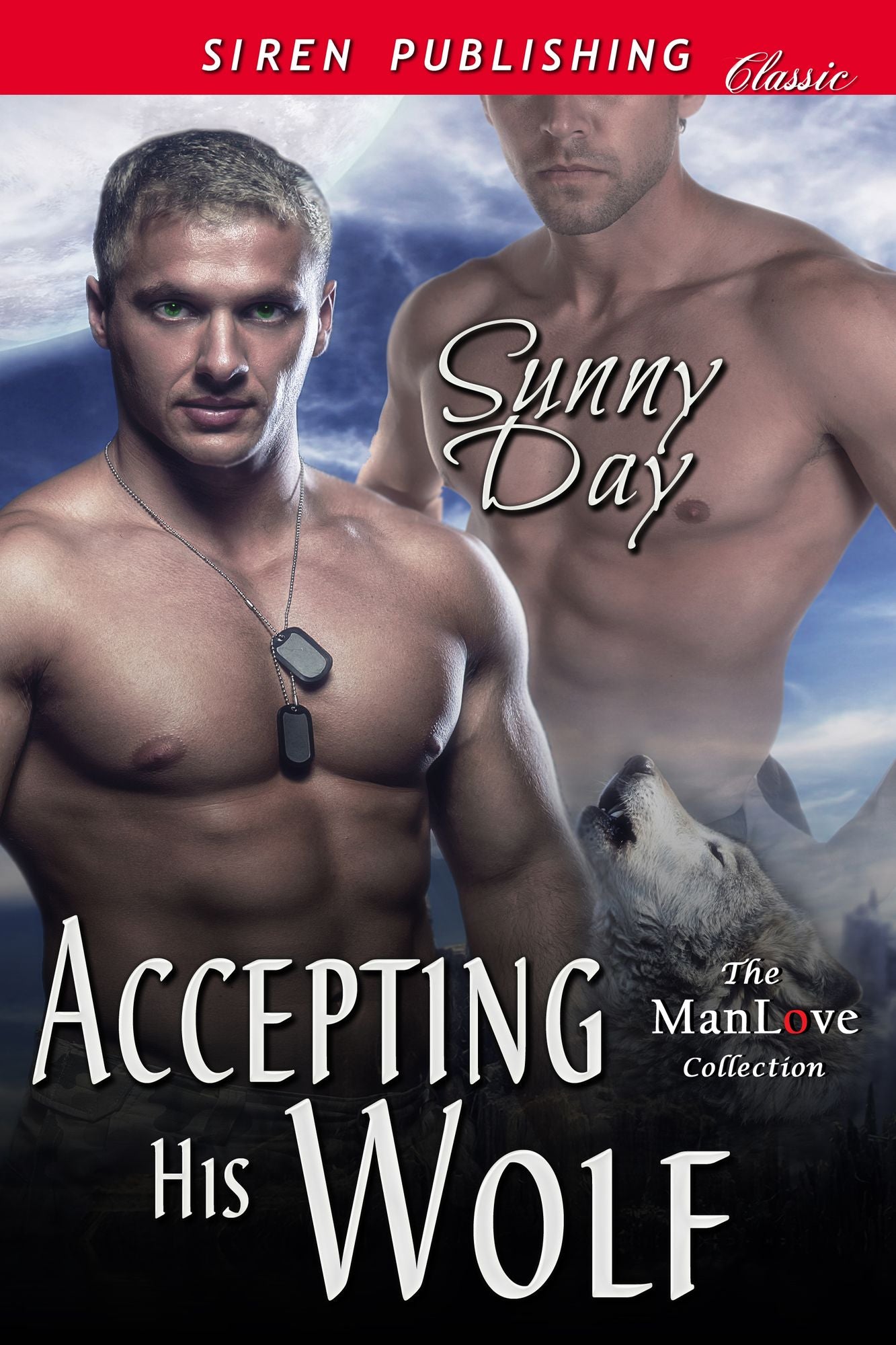 Accepting His Wolf (Siren Publishing Classic ManLove)