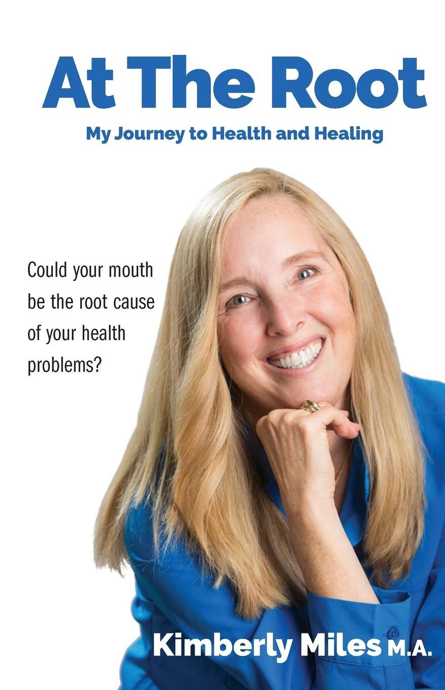 At The Root: My journey to health and healing
