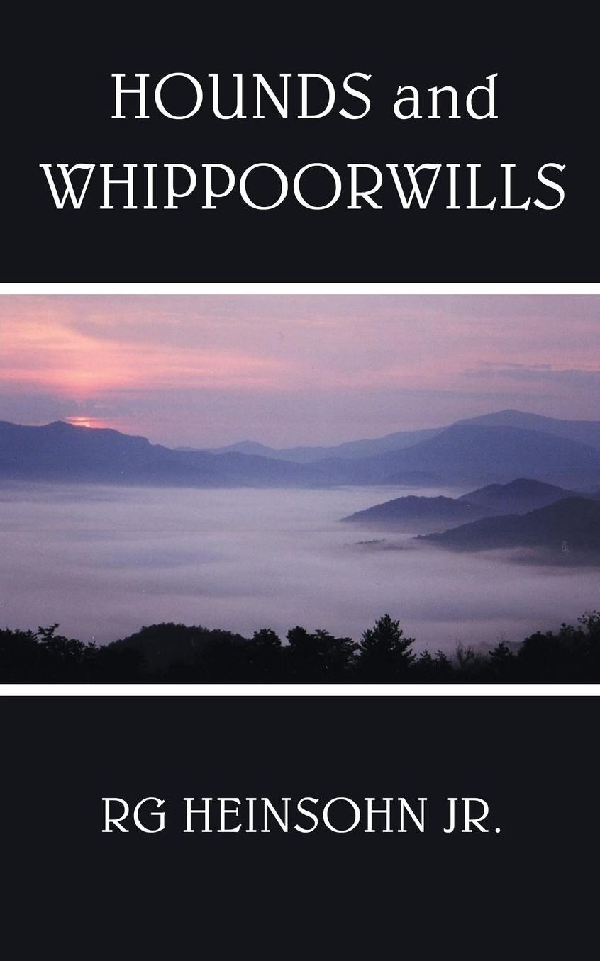 Hounds and Whippoorwills