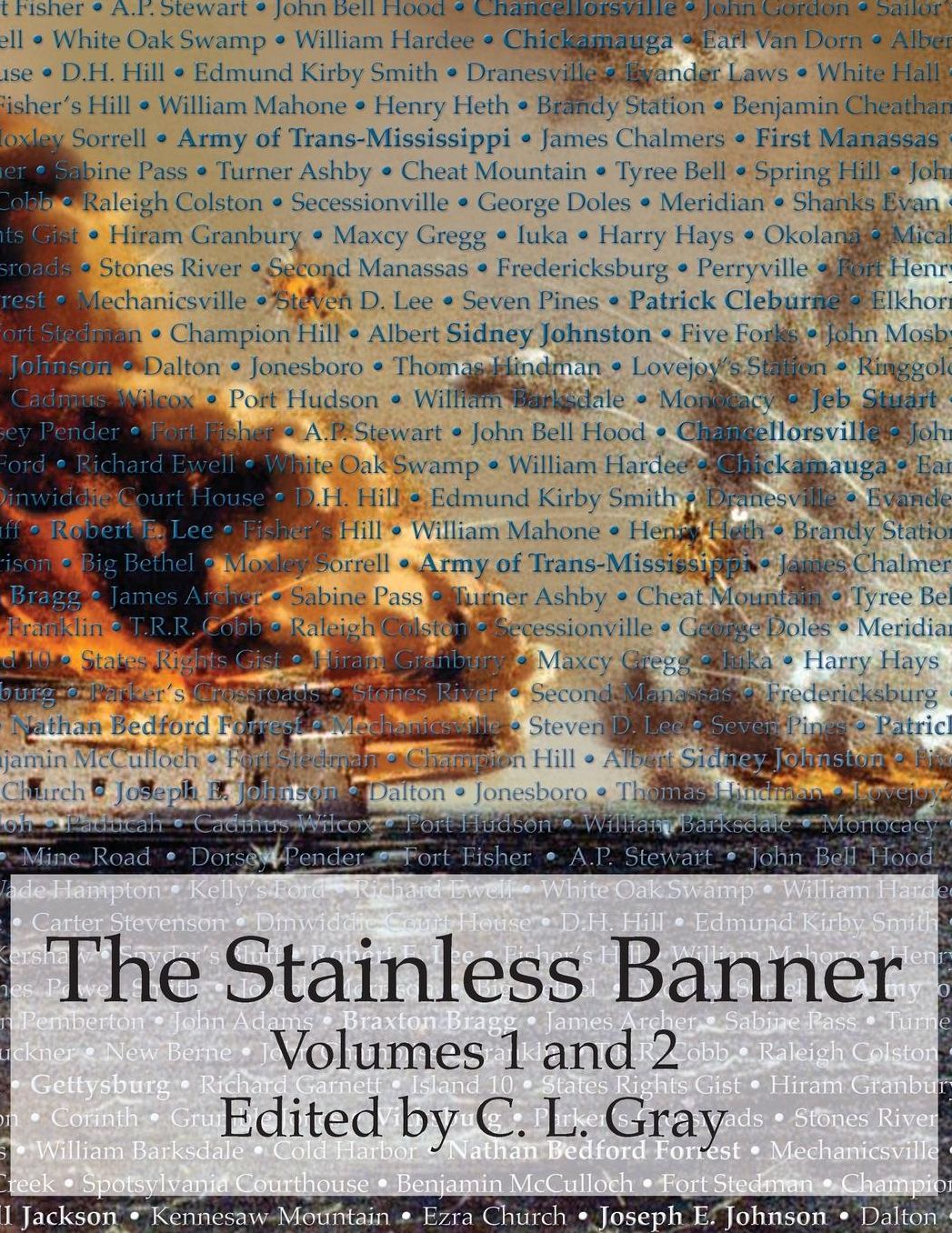 The Stainless Banner: Volumes 1 & 2