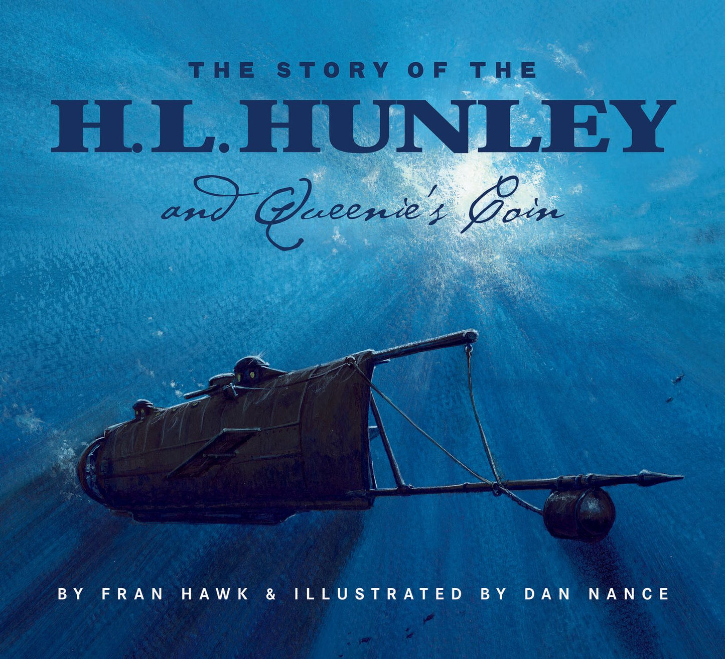 The Story Of The H.L. Hunley And Queenie's Coin
