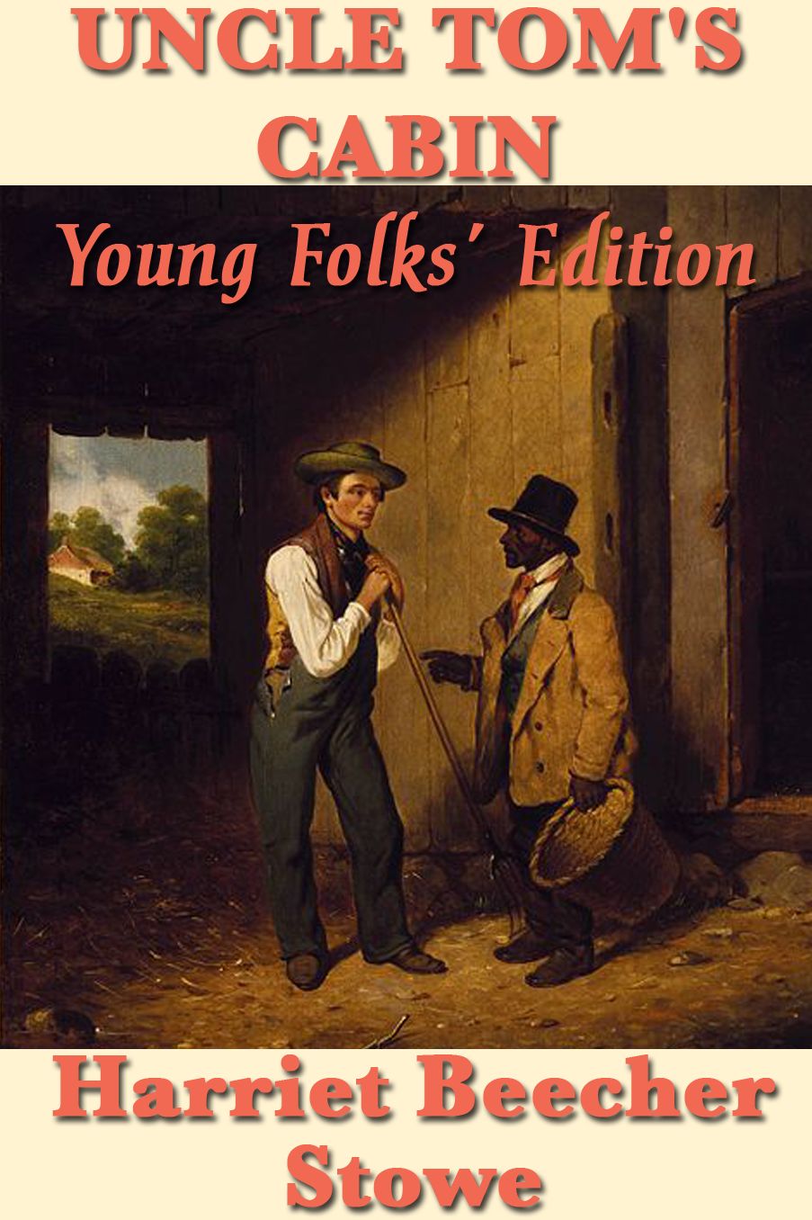 Uncle Tom's Cabin: Young Folks' Edition
