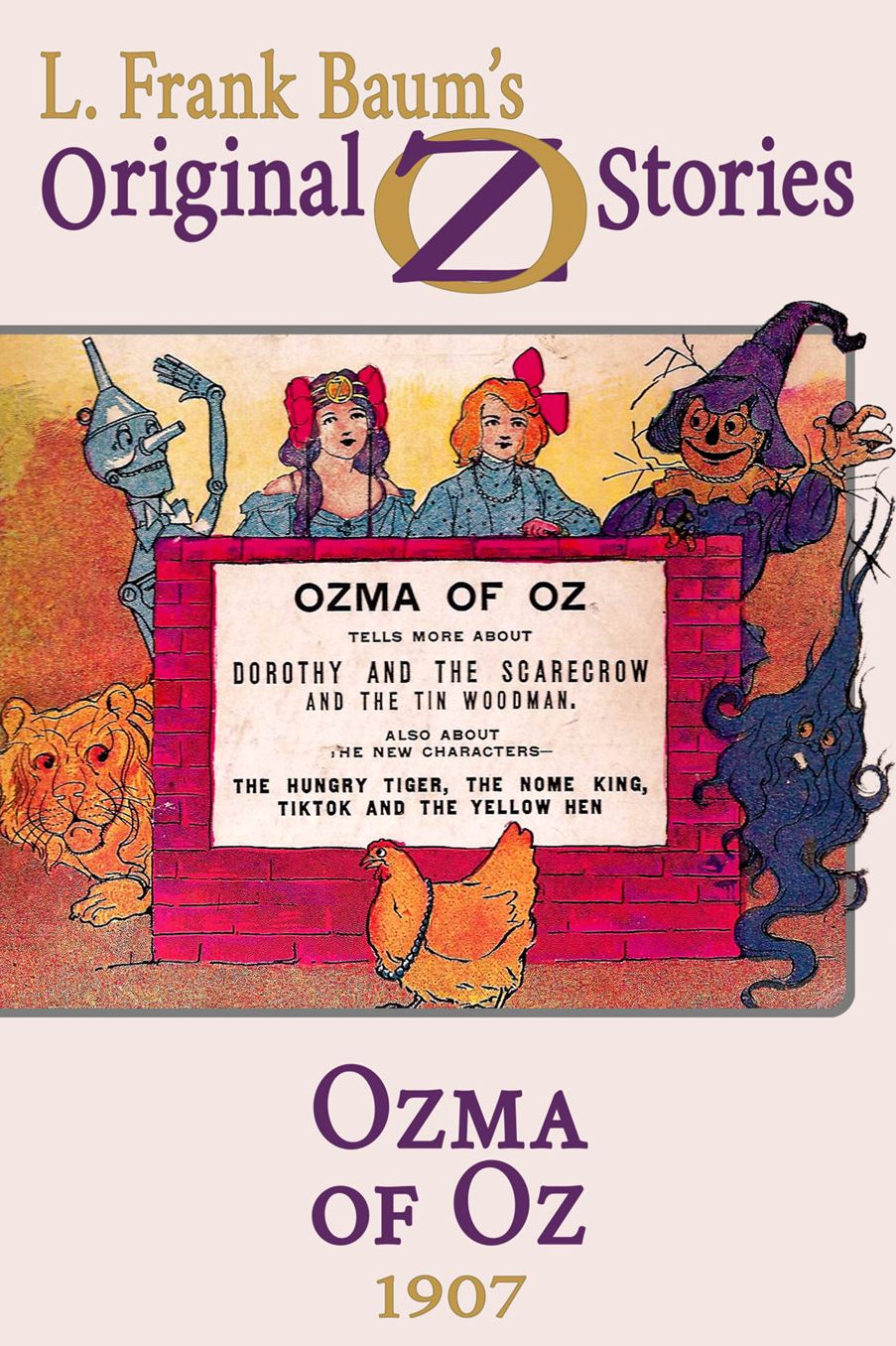 Ozma of Oz: Original Oz Stories 1907