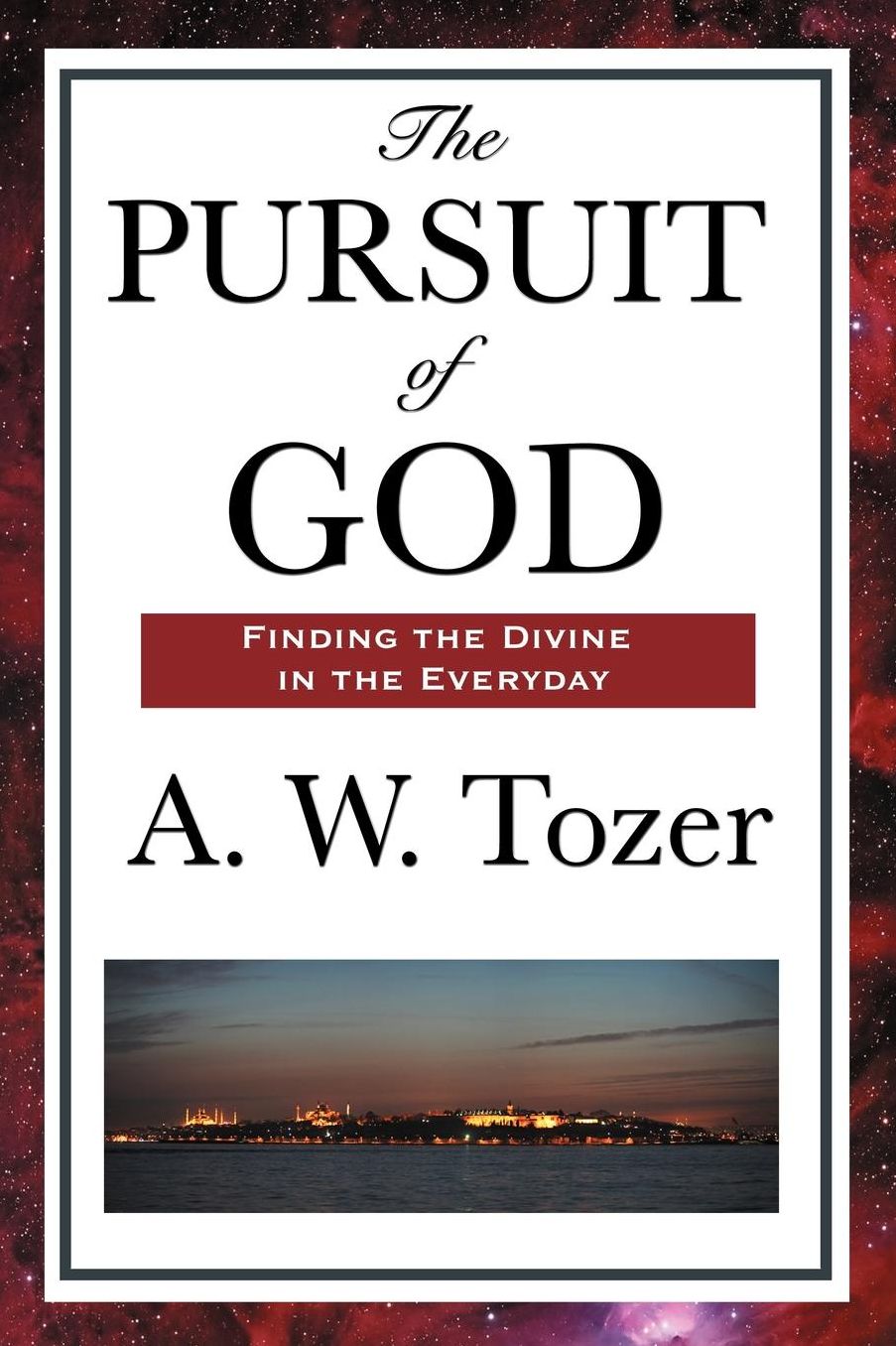 The Pursuit of God
