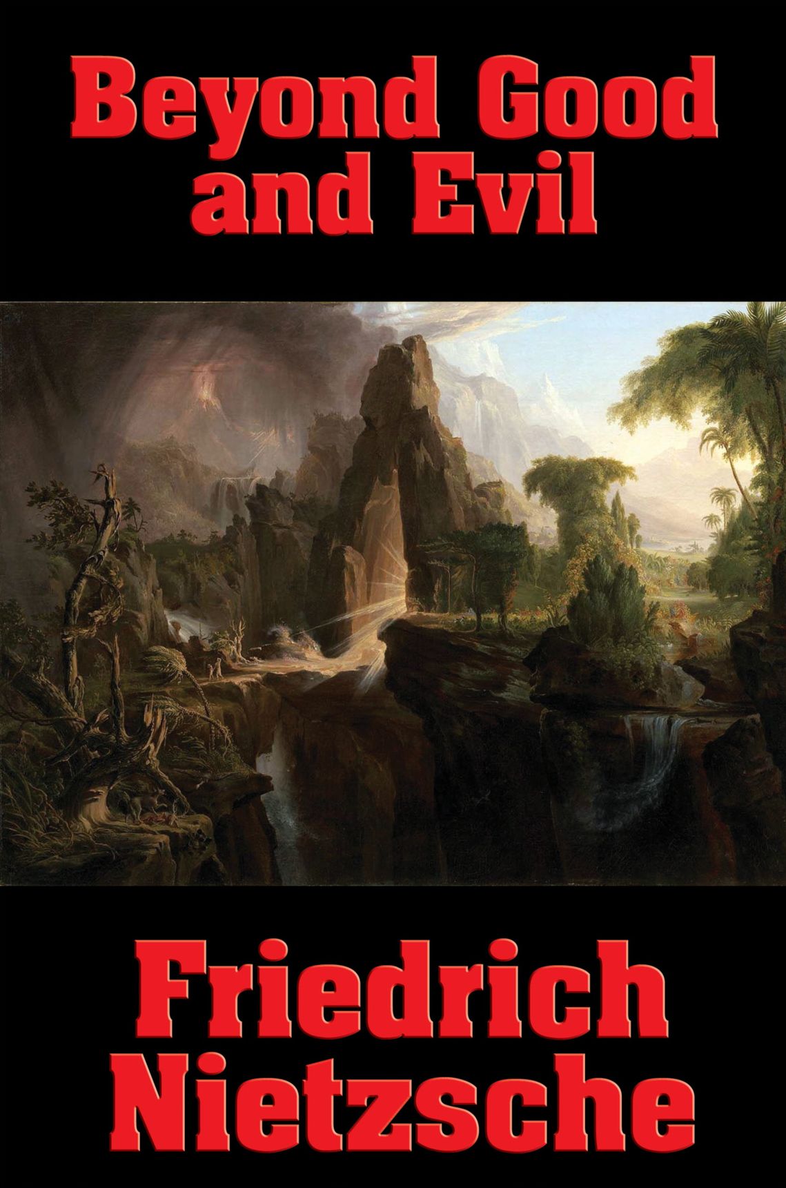 Beyond Good and Evil: Prelude to a Philosophy of the Future