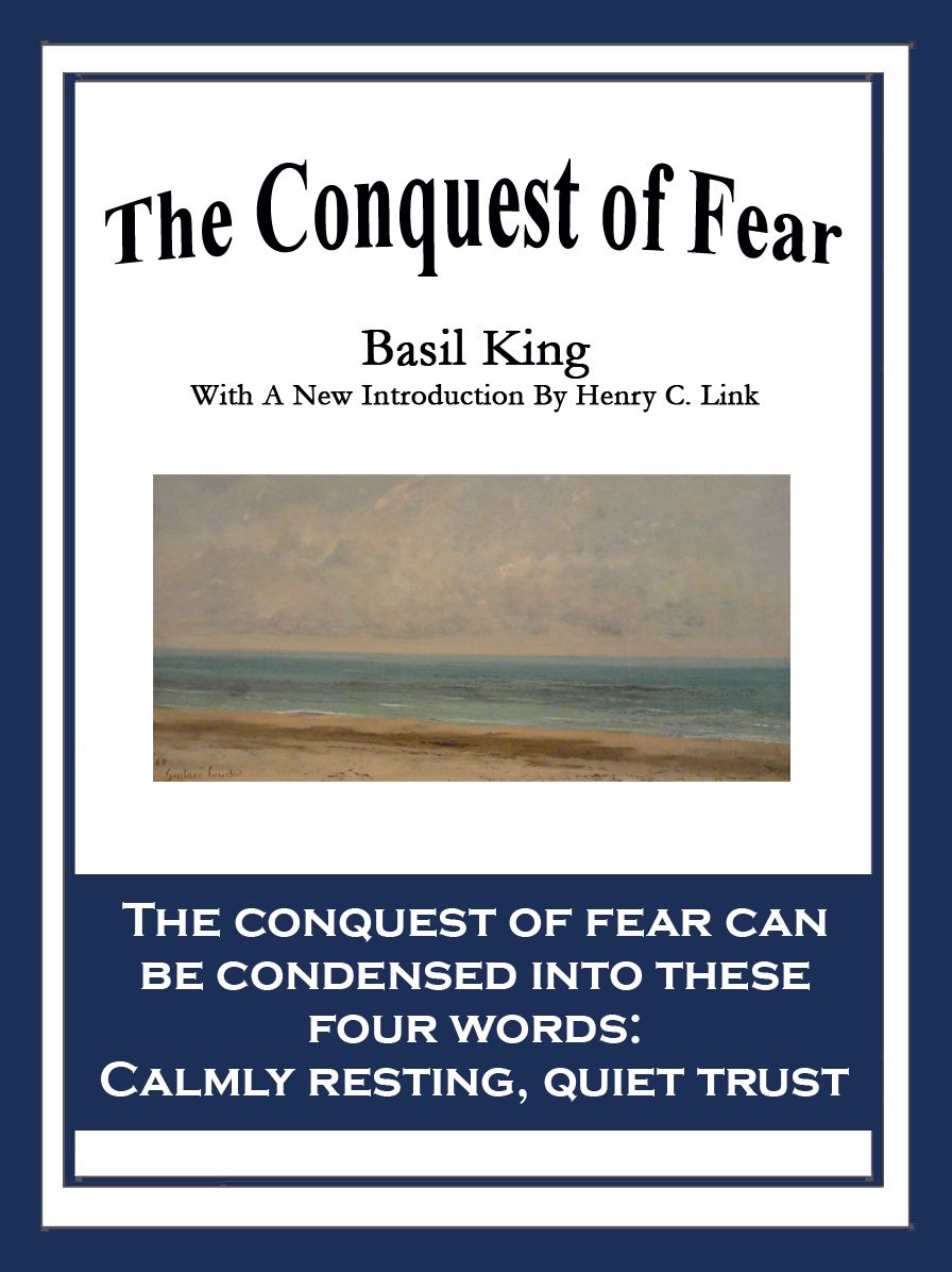 The Conquest of Fear
