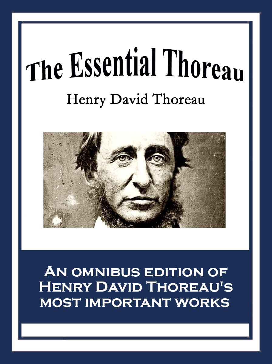 The Essential Thoreau
