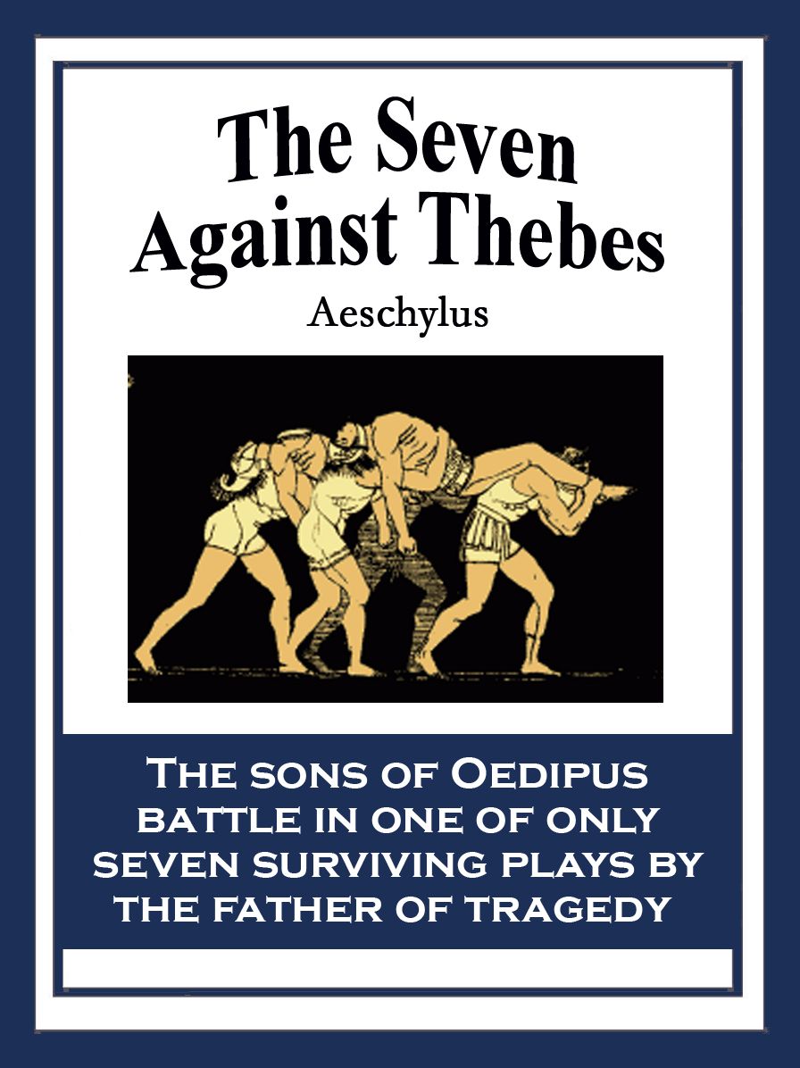 The Seven Against Thebes