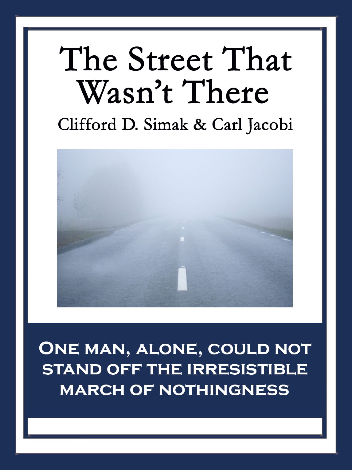 The Street That Wasn't There