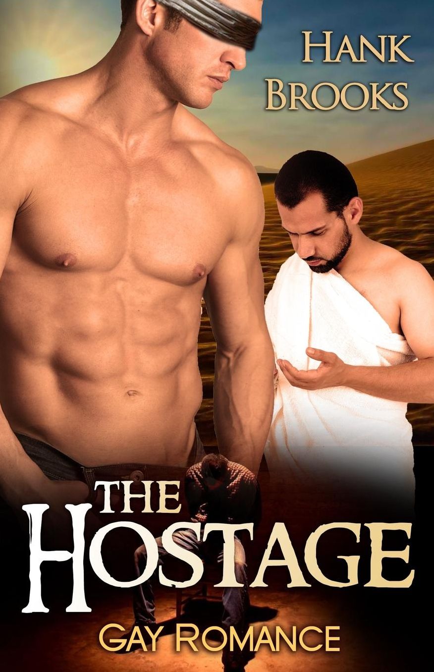 The Hostage: Gay Romance