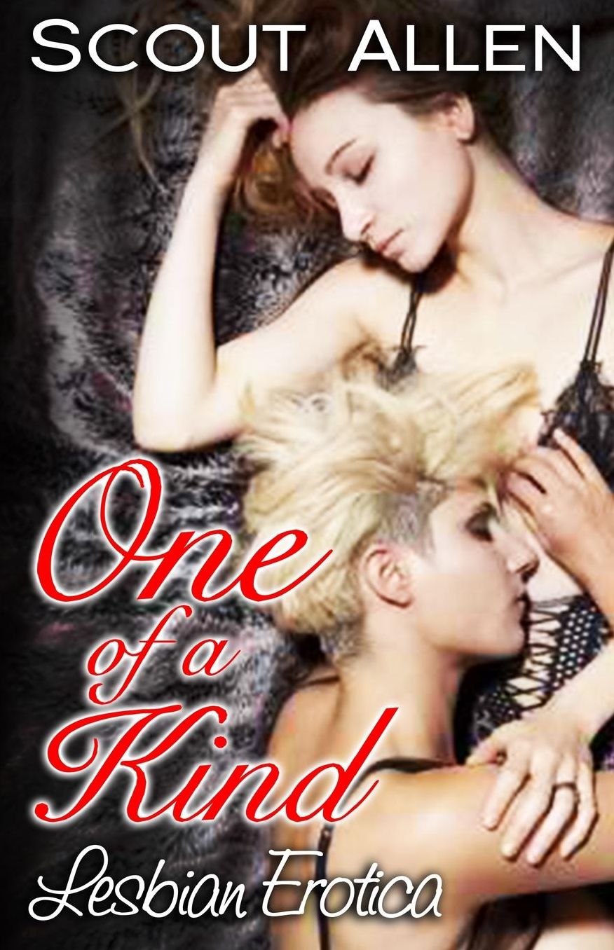 One of a Kind: Lesbian Erotica