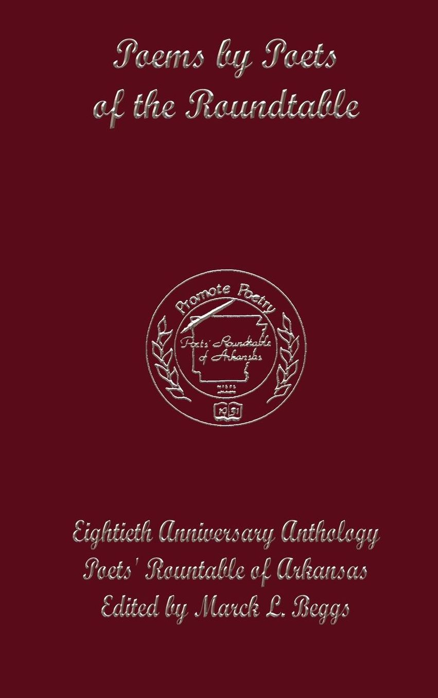 Poets of the Roundtable of Arkansas Anthology