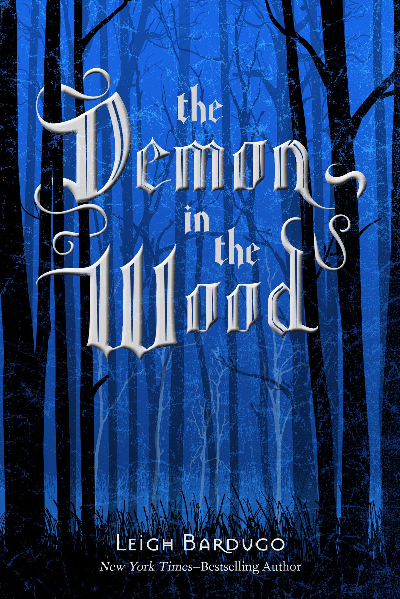 The Demon in the Wood: A Darkling Prequel Story