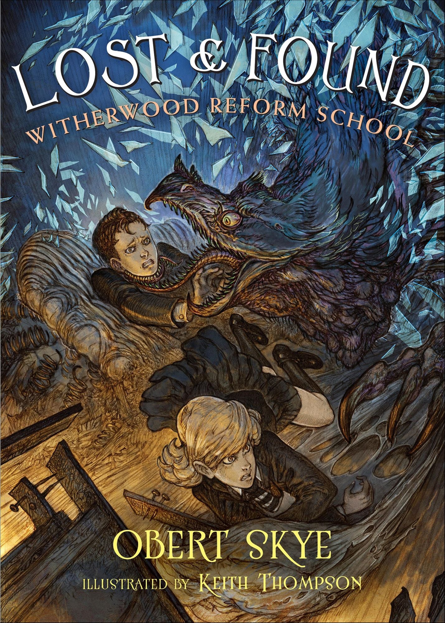 Lost and Found (Witherwood Reform School Series #2)