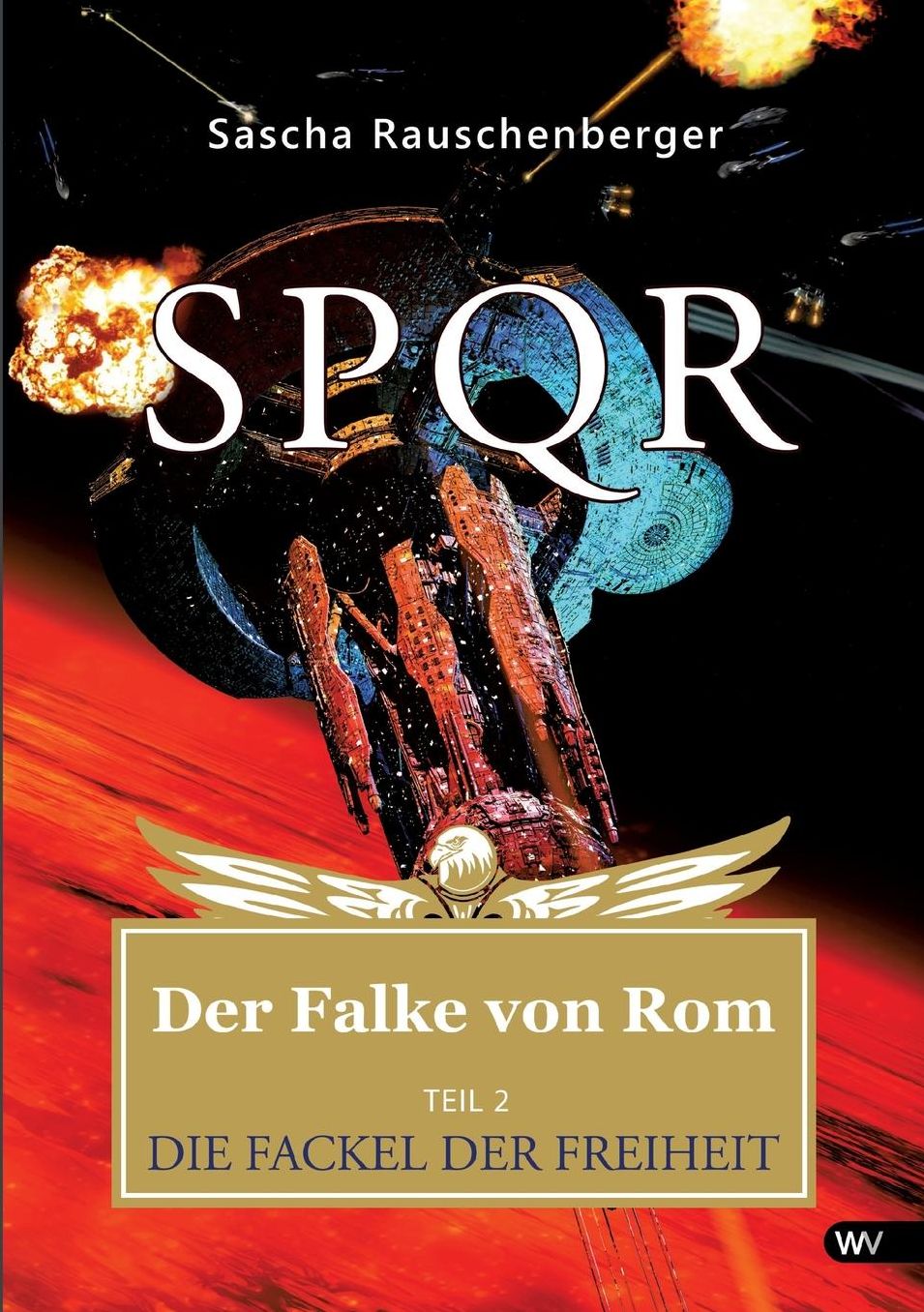 Spqr - Der Falke Von ROM