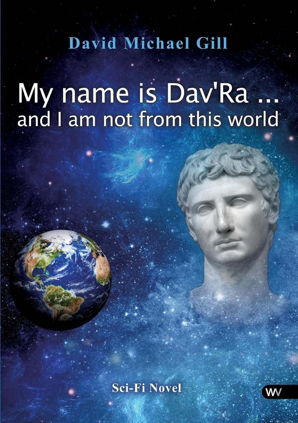 My Name Is Dav'ra ... and I Am Not from This World