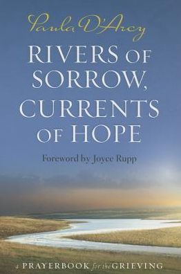 Rivers of Sorrow, Currents of Hope