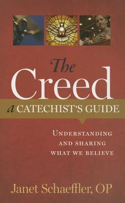 The Creed: A Catechist's Guide