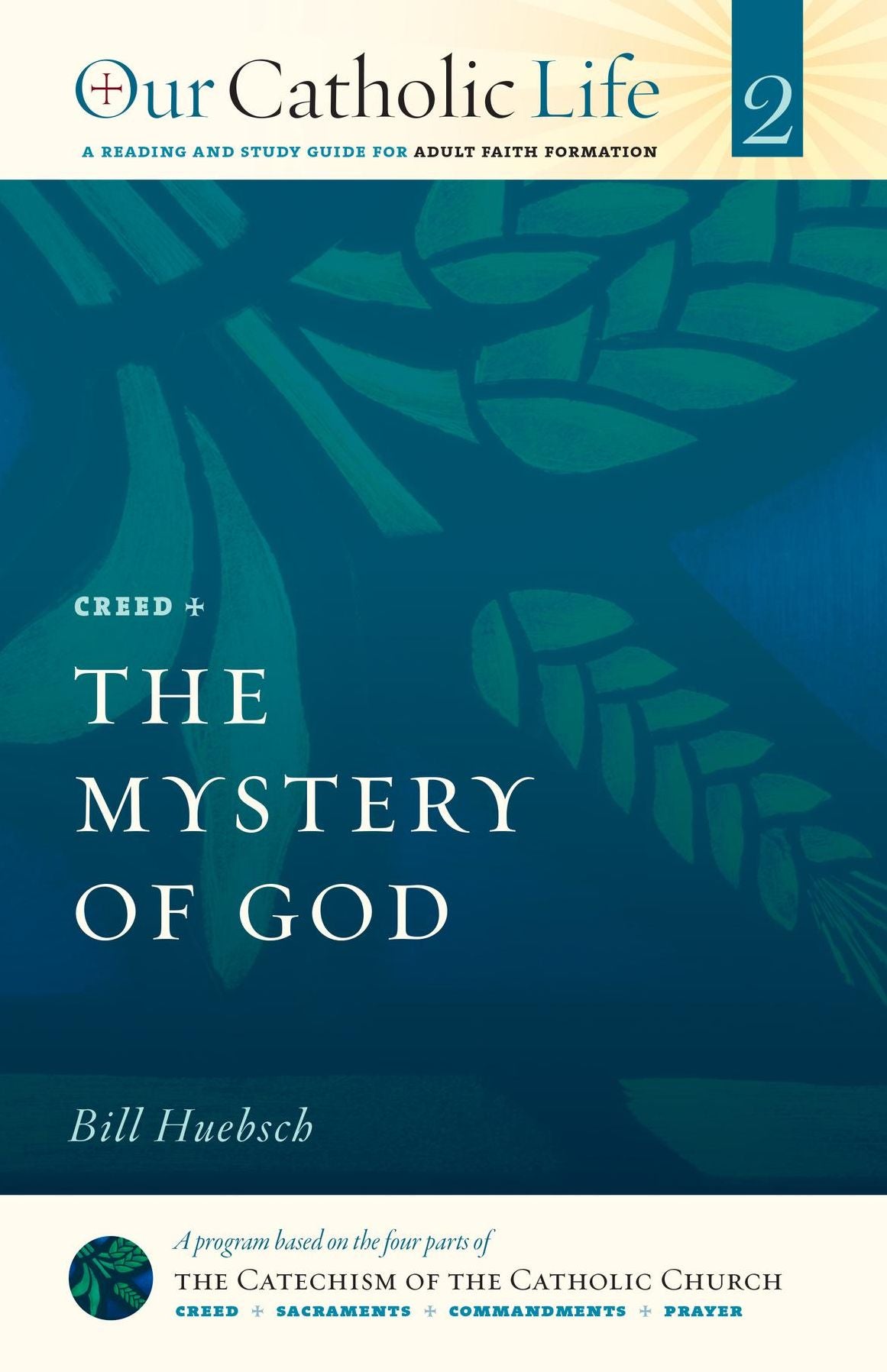 The Mystery of God: Creed
