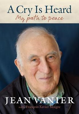 A Cry Is Heard: My Path to Peace
