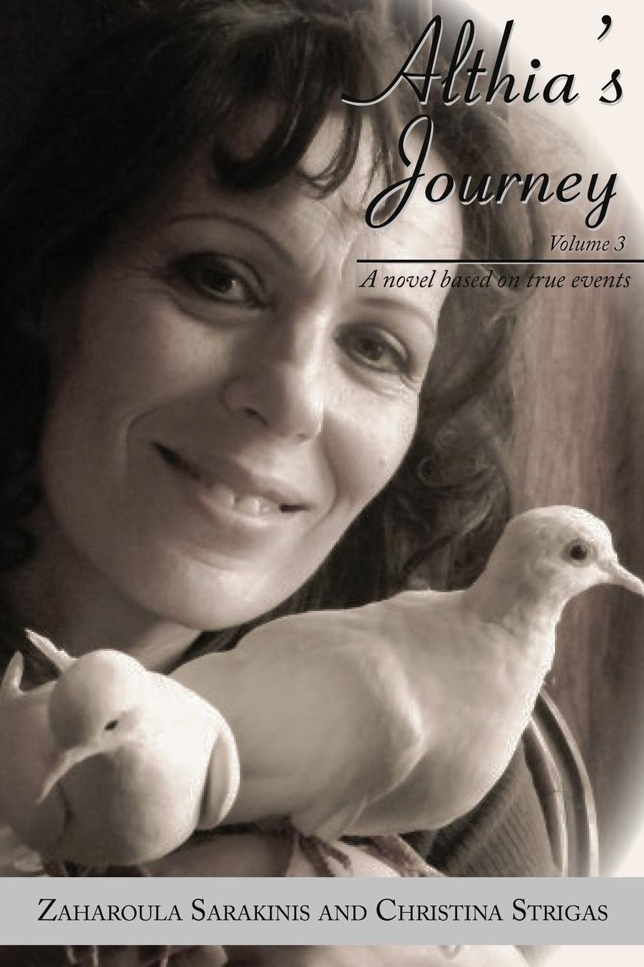 Althia's Journey: A Novel Based on True Events