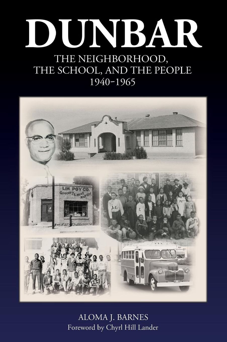 Dunbar: The Neighborhood, the School, and the People, 1940-1965
