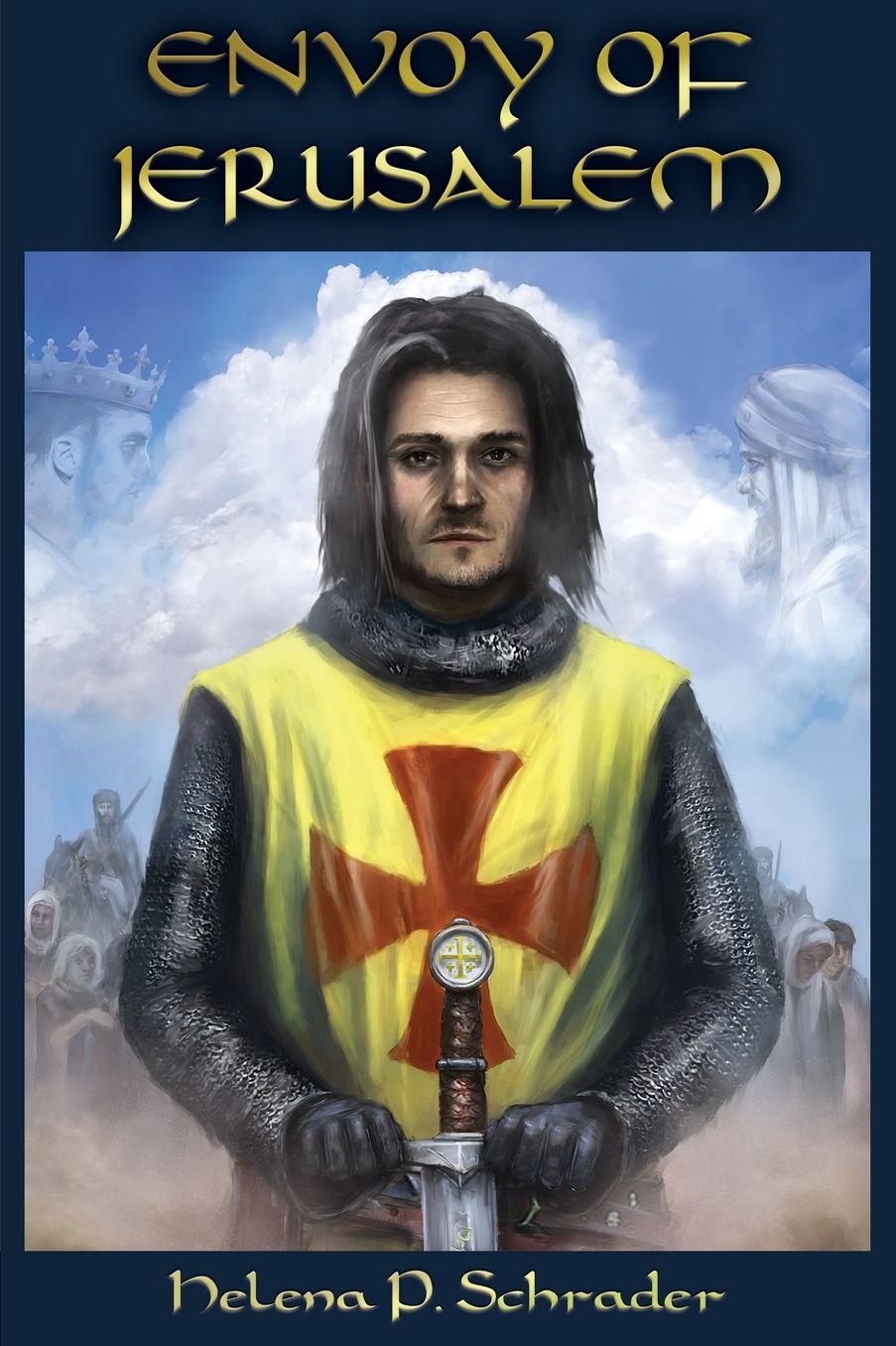 Envoy of Jerusalem: Balian d'Ibelin and the Third Crusade