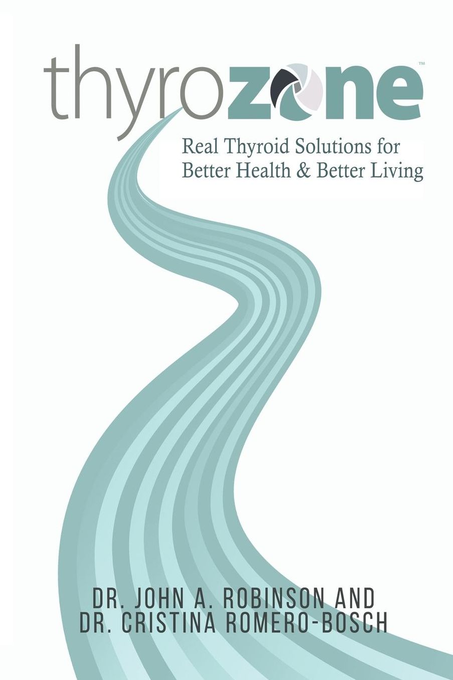 ThyroZone: Real Thyroid Solutions for Better Health and Better Living