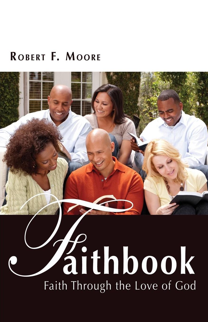 Faithbook: Faith Through the Love of God