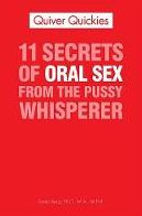 11 Secrets Of Oral Sex From The Pussy Whisperer