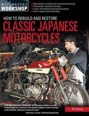 How to Rebuild and Restore Classic Japanese Motorcycles (PagePerfect NOOK Book)