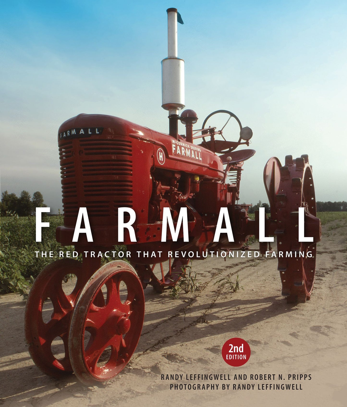 Farmall, 2nd Edition: The Red Tractor that Revolutionized Farming (PagePerfect NOOK Book)