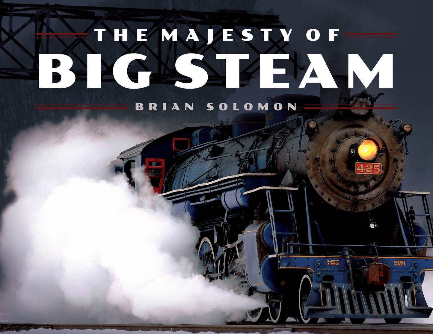 The Majesty of Big Steam
