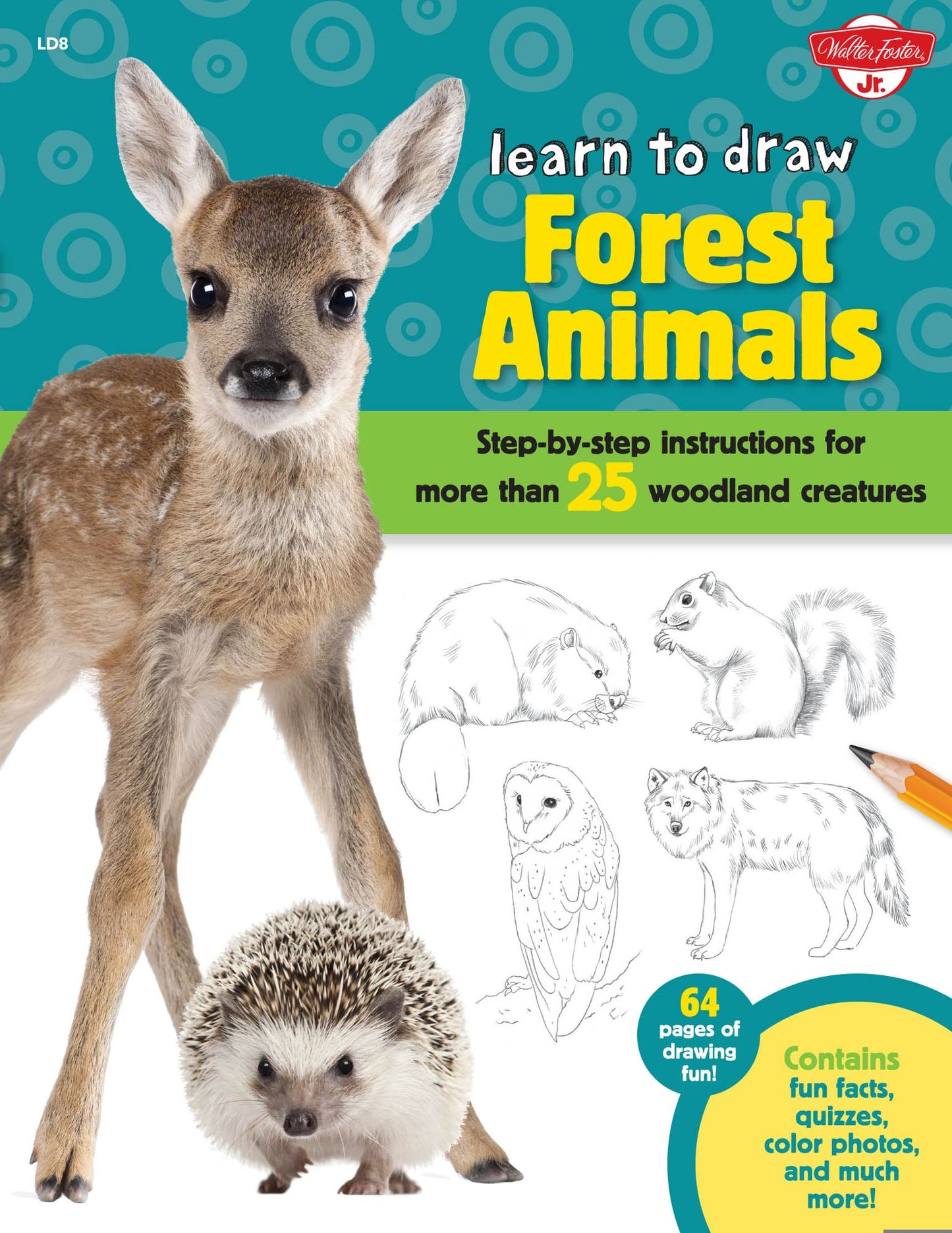 Learn to Draw Forest Animals: Step-by-step instructions for more than 25 woodland creatures (PagePerfect NOOK Book)
