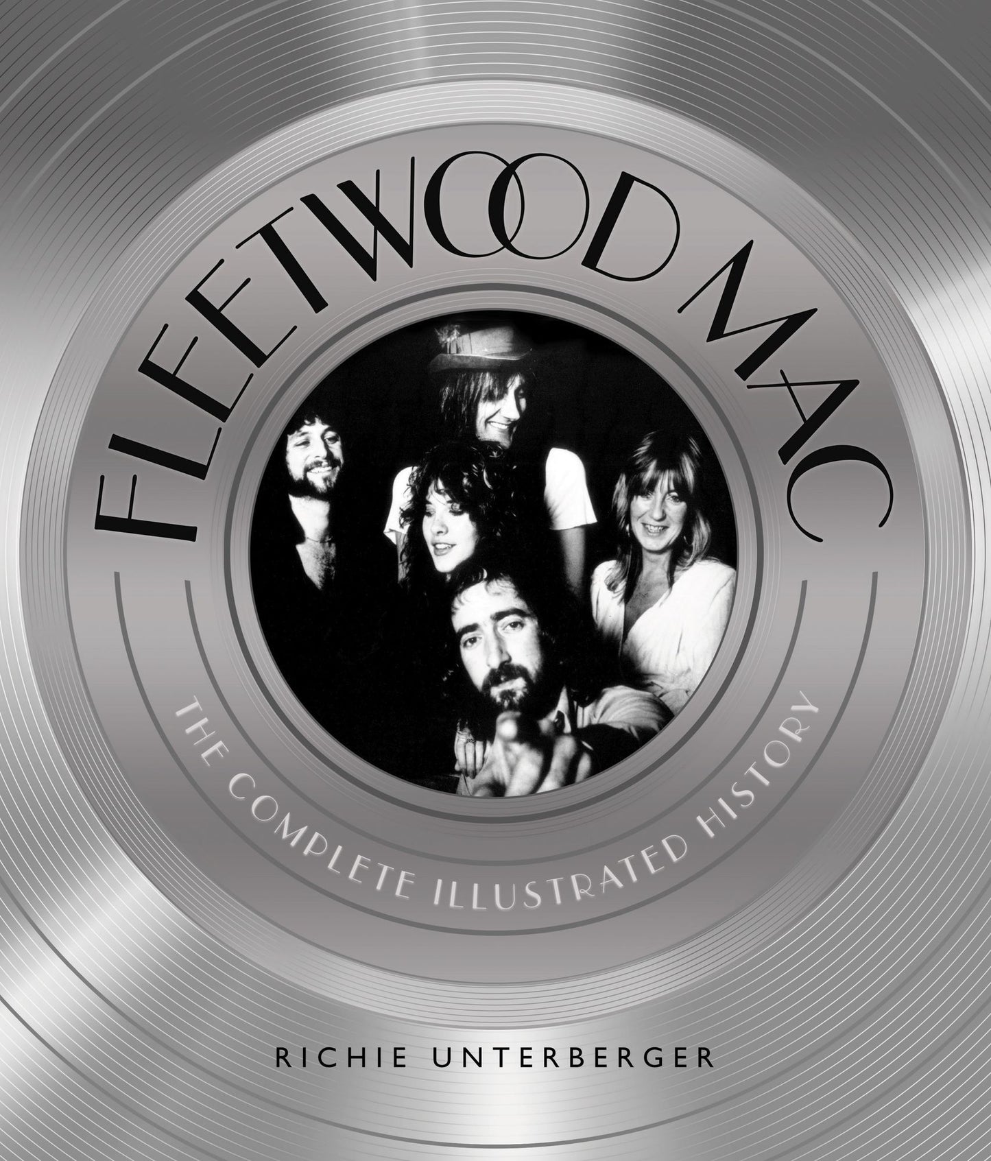 Fleetwood Mac: The Complete Illustrated History (PagePerfect NOOK Book)