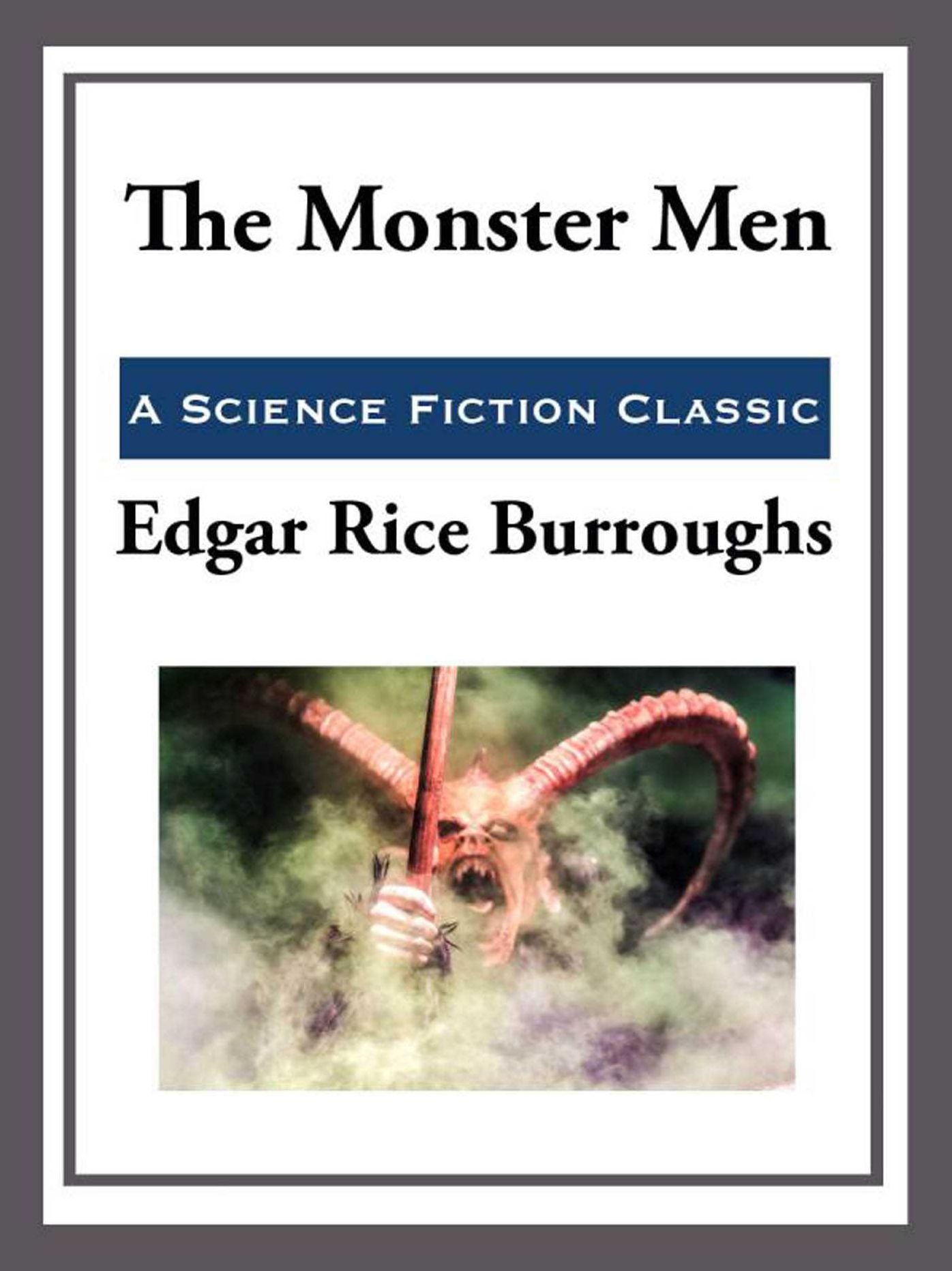 The Monster Men