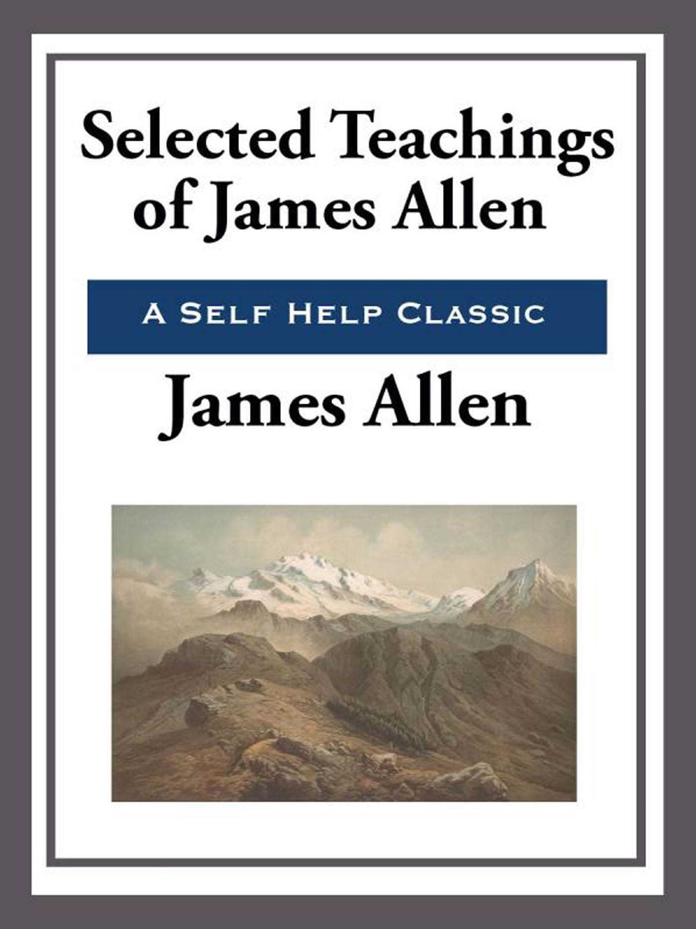 Selected Teachings of James Allen