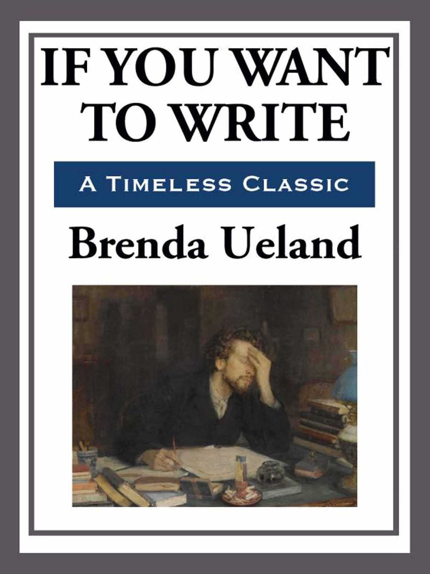If You Want to Write