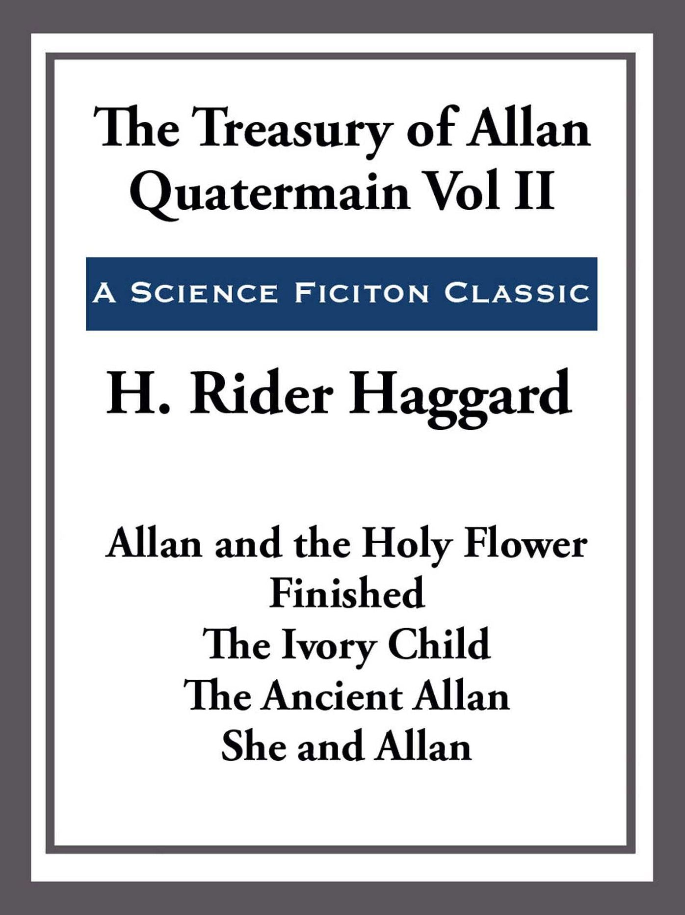 The Treasury of Allan Quatermain