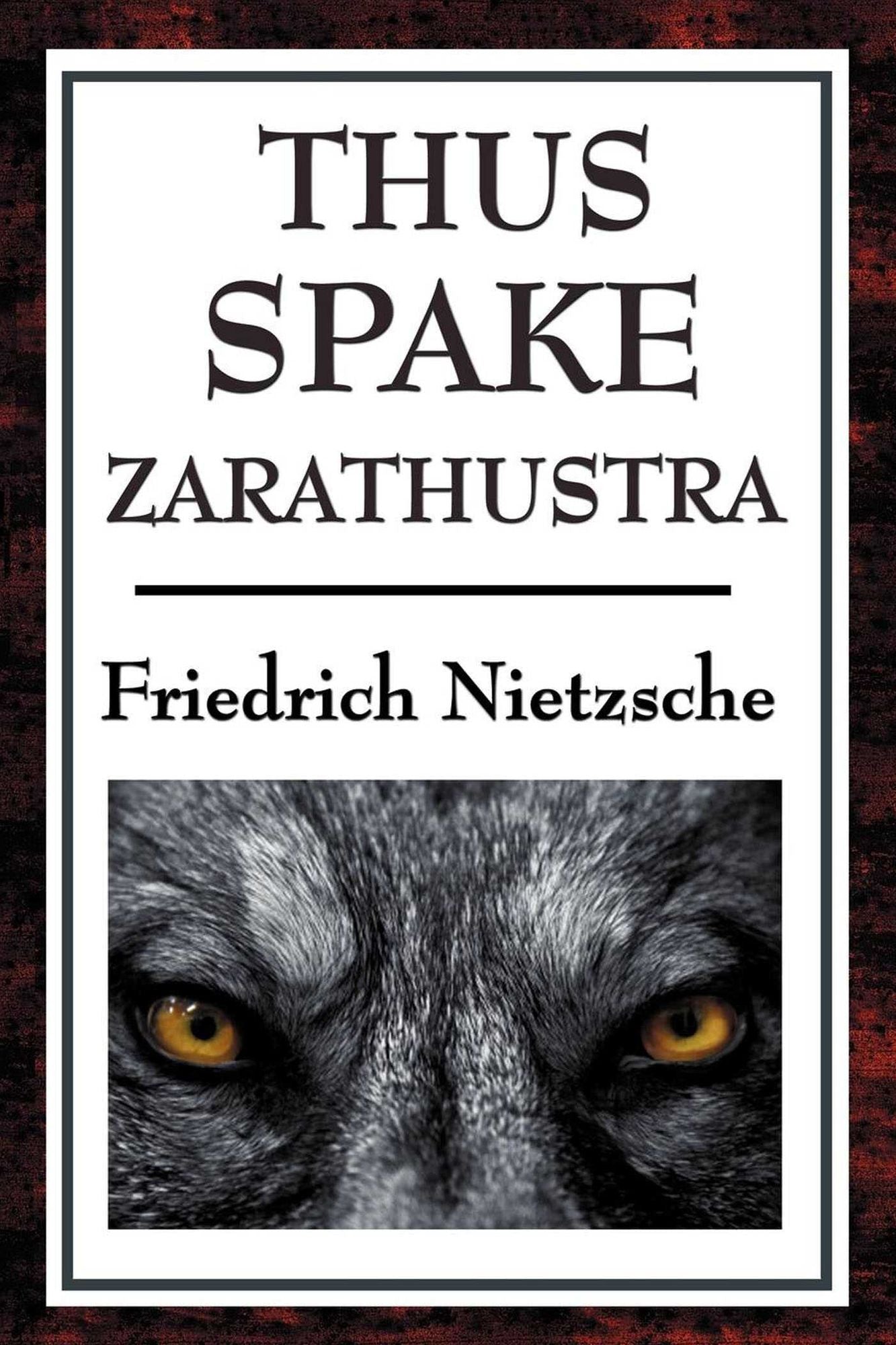 Thus Spoke Zarathustra