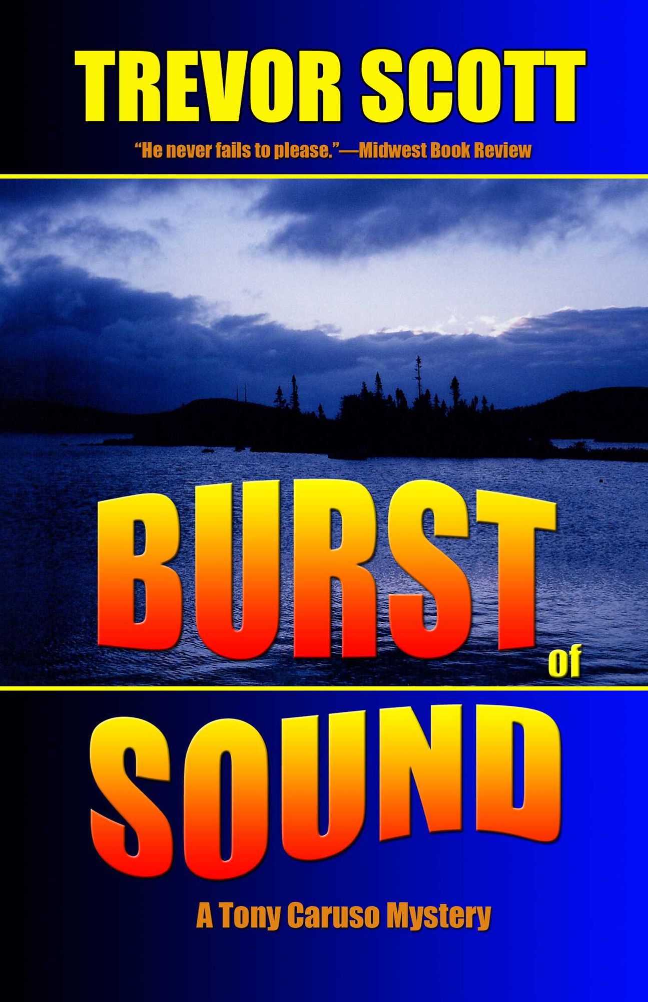 Burst of Sound: A Tony Caruso Mystery