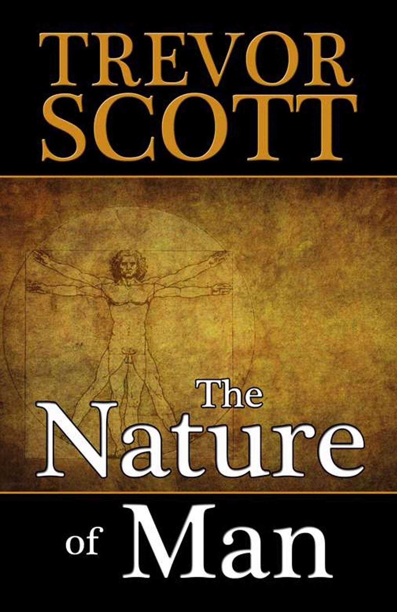 The Nature of Man