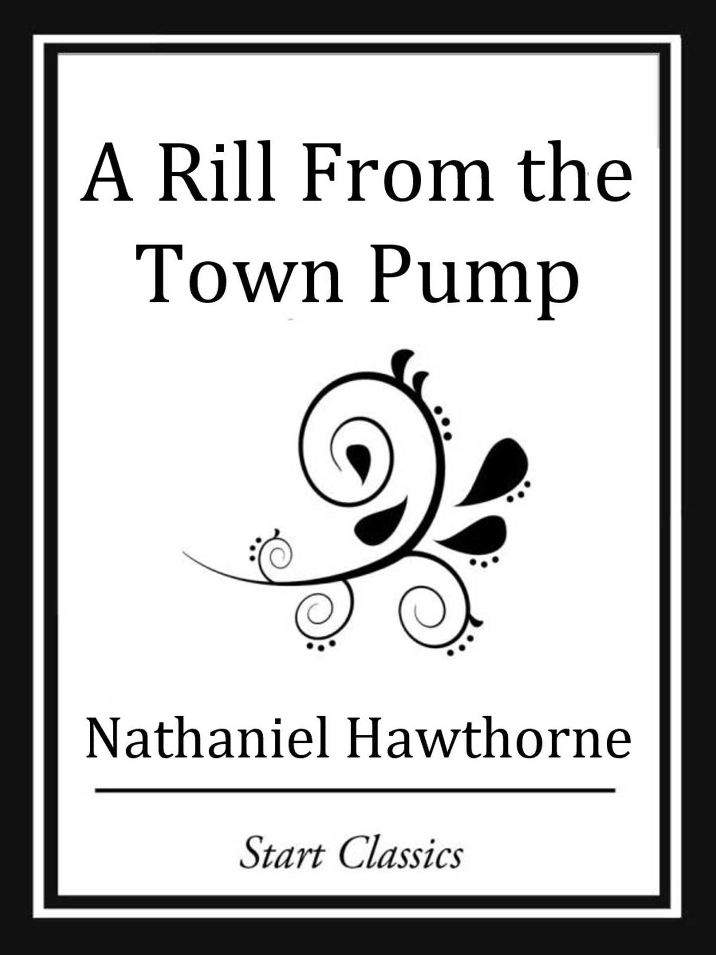 A Rill from the Town Pump