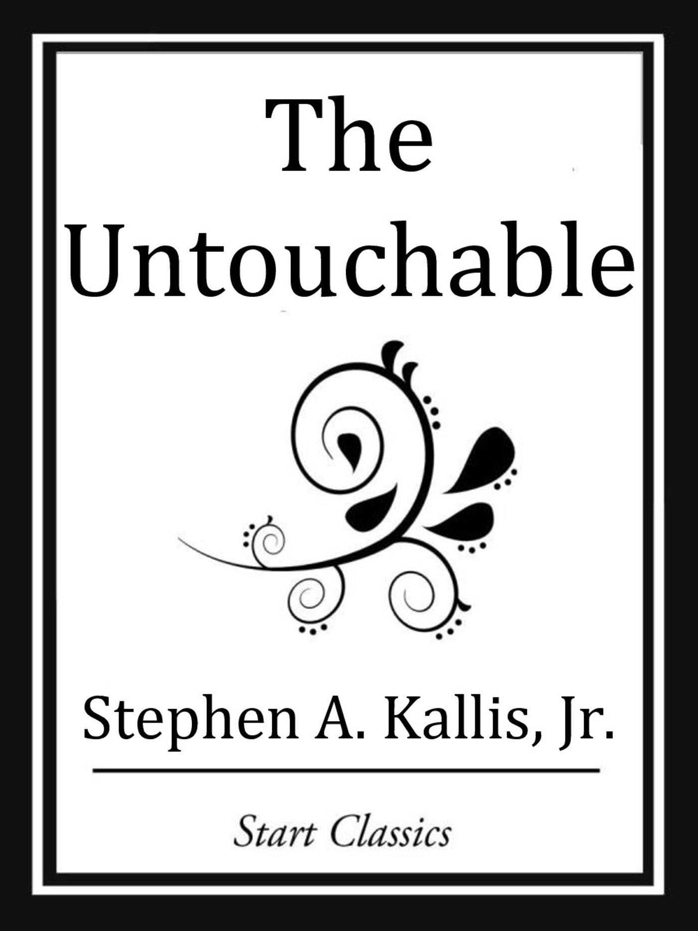 The Untouchable