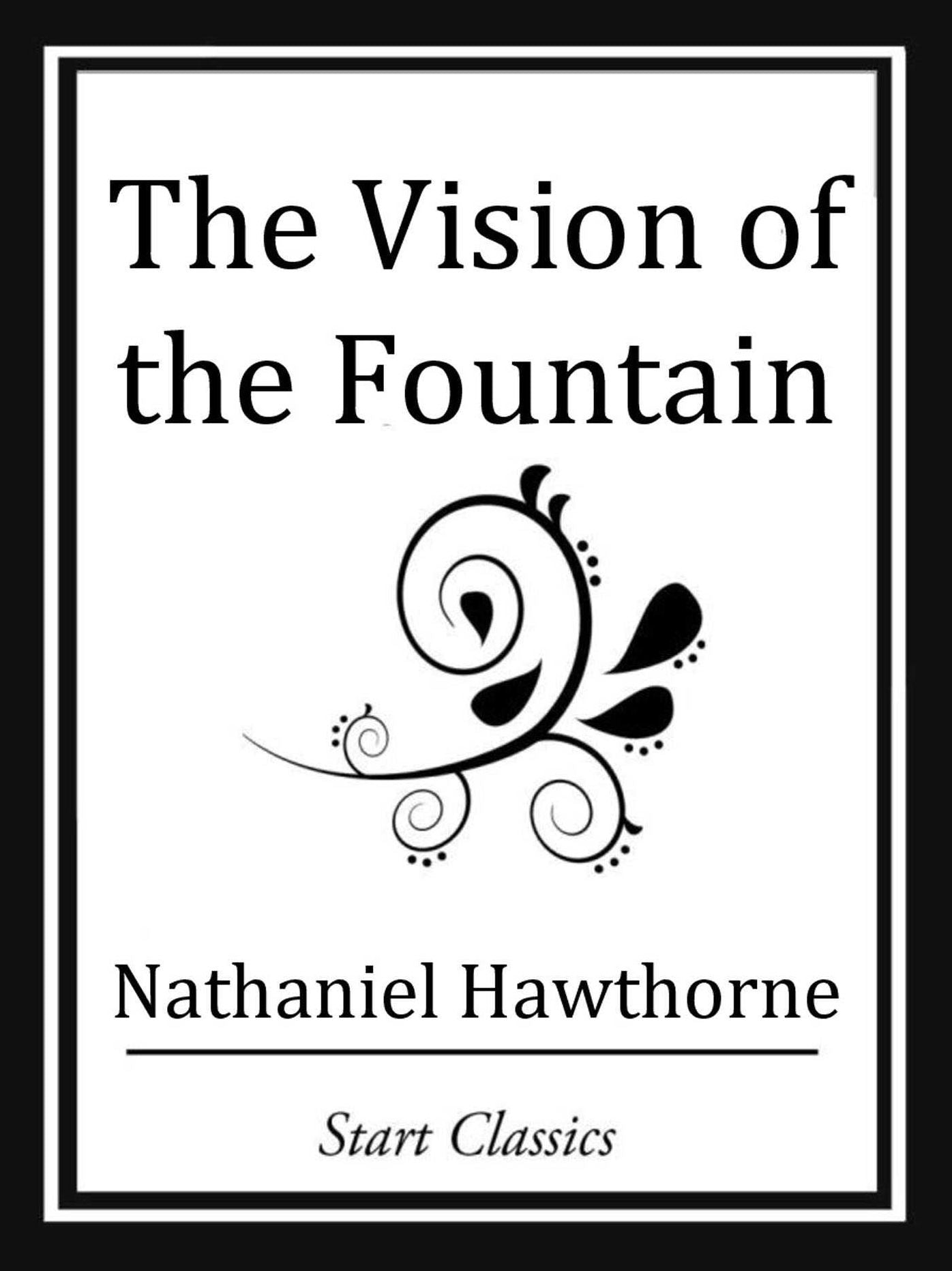 The Vision of the Fountain