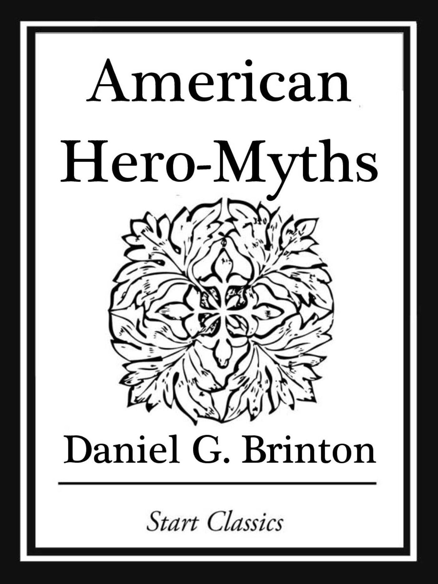 American Hero-Myths