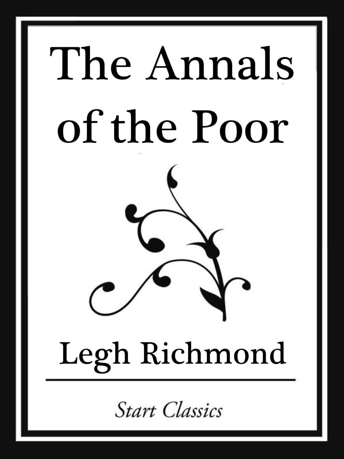 The Annals of the Poor (Start Classic